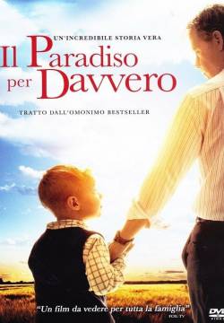 Heaven is for Real - Il paradiso per davvero (2014)