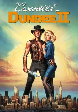 Mr. Crocodile Dundee 2 (1988)