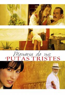 Memoria de Mis Putas Tristes (2011)