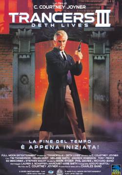 Trancers 3 - Il potere della mente (1992)