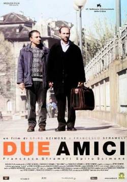 Due amici (2002)